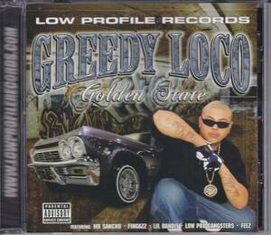 中古CD■HIPHOP/G-RAP■GREEDY LOCO／Golden State／2006年■チカーノ, ROYAL T, MR SANCHO, FINGAZZ, Lil Bandit, Spanish Fly