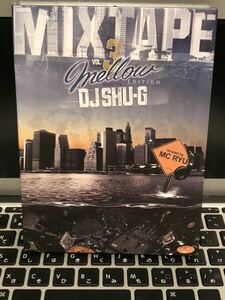 MIXCD DJ SHU-G MIXTAPE VOL 3 MELLOW 90’s HIP HOP MURO KIYO KOCO MISSIE DEV LARGE PUNPEE