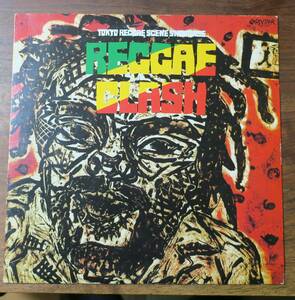 REGGAE CLASH/Cool Runnings/Banana Blue69Band/I&I Community's/Vibrations蛹SanagiさなぎDanceteria田畑満Chinggis Chan Dread/JAH KSK