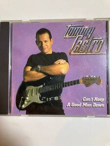 【ブルース】トミー・カストロ（Tommy Castro)「Can’t Keep A Good Man Down」中古CD、USオリジナル初盤、BL-871