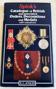 【洋書】英国を中心とした徽章/メダル/勲章カタログ / Spink's Catalogue of British and Associated Orders / Decorations and Medals
