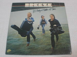 LP　Breeze　It's Only A Matter of Time　