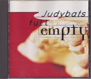 ジュディバッツ / JUDYBATS / フル・エンプティ /CD！42985