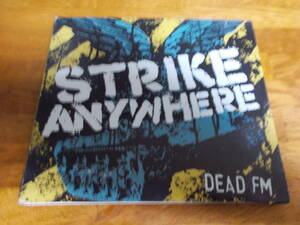 Dead FM Strike Anywhere 