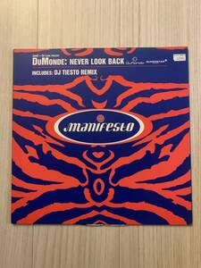  trance JamX + De Leon Present DuMonde Never Look Back 12" / DJ Tiesto