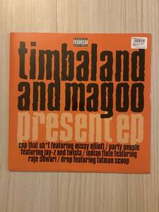 Timbaland And Magoo - Present EP /Missy Elliott/Jay-Z, Twista