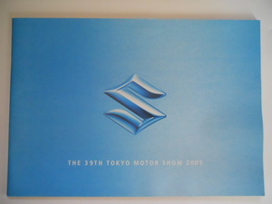 スズキ　THE　39TH　TOKYO　MOTOR　SHOW　2005　 モーターショー　2005年10月版　カタログ