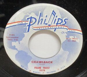 RARE Blues 45 Frank Frost Crawlback / Jelly Roll King [ '62 Phillips International 3578 ]