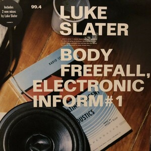 Luke Slater / Body Freefall, Electronic Inform #1