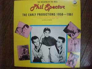 LP☆　Phil Spector / Various　The Early Productions 1958-1961　☆