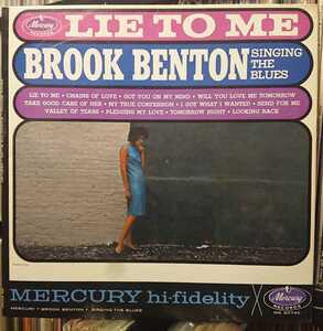 Brook Benton Lie To Me - Brook Benton Singing The Blues /US Org/Mercury MG-20740/Mono
