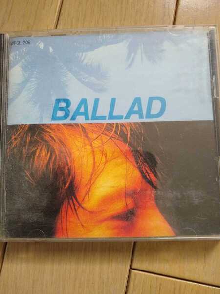 ▼希少 矢沢永吉 BALLAD アルバム CD 送料無料②mr