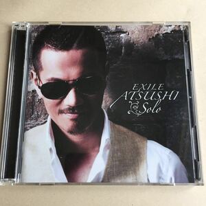 EXILE ATSUSHI CD+DVD 2枚組「Solo」.