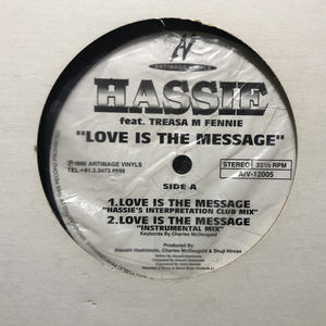 90年代良質HOUSE★Hassie Feat. Treasa M Fennie - Love Is The Message