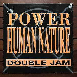 【r&b】Double Jam / The Power Of Human Nature［12inch］オリジナル盤《9595》