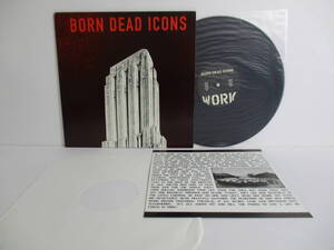 ■LP■ BORN DEAD ICONS work ボーン・デッド・アイコンズ DEADALIVE DXA-008 カナダディアン・ハードコアバンド