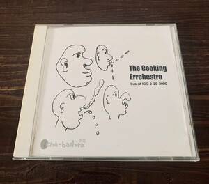 The Cooking Errchestra - Live At ICC 2-20-2000 CD 中原昌也