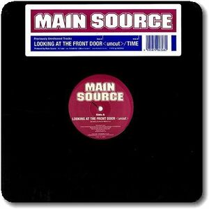 【●01】Main Source/Looking At The Front Door (Uncut)/12''/Time/500枚限定盤/New School/K-Cut/Large Professor