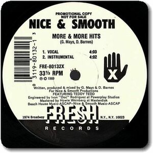 【○21】Nice & Smooth/More & More Hits/12''/Early To Rise/Awesome Two/Teddy Tedd/'80s Classic/Middle/Old School