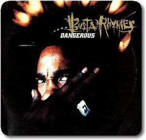 【○16】Busta Rhymes/Dangerous Remixes/12''/The Soul Society/Natural Born Chillers/'90s Rap/Queen/Extra T's