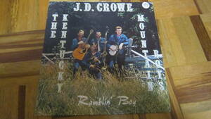 LP J.D.Crowe and The Kentucky Mountain Boys Ramblin’ Boy
