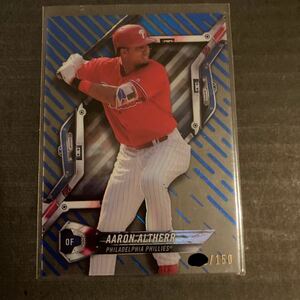 2018年 HIGH TEK BASEBALL Philadelphia Phillies / Aaron Altherr Base Parallels Blue card 150枚限定 Topps