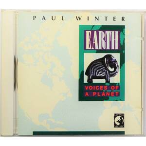 Paul Winter / Earth: Voices of a Planet ◇ ポール・ウィンター / アース～地球賛歌 ◇ 国内盤 ◇