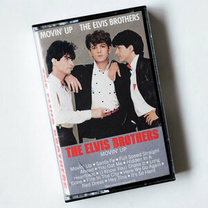 《US版カセットテープ》The Elvis Brothers●Movin’ Up●エルヴィス ブラザーズ/ネオ ロカビリー/パワーポップ/Hillbilly Bops
