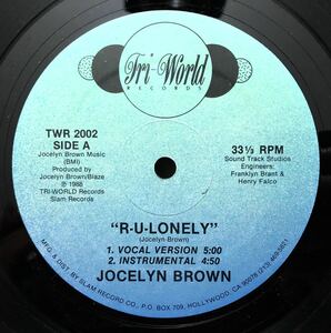 レア 1988 Jocelyn Brown / R-U-Lonely ジョセリン ブラウン Original US 12 80s Electronic Garage Funk Soul Disco Muro Coco Kiyo