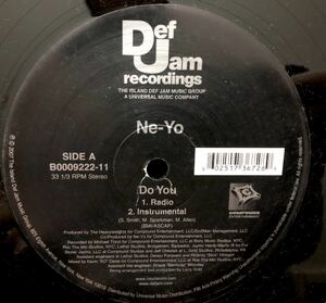 2007 Ne-Yo / Do You b/w Ain't Thinking About You Original ニーヨ US 12 Def Jam Recordings デフジャム B0009222-11 Island