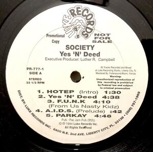 レア 1994 Society / Yes 'N' Deed ソサエティ Original US Promo オリジナル プロモ 8曲入り EP Luke PR-777-1 ミドル アングラ Jazzy