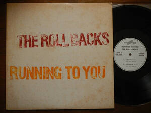 【12】THE ROLL BACKS(ICR1504インターコムTOWN HOUSE自主制作1980年代中期?/RUNNING TO YOU/京都R&R/高橋一徳/森島映/拾得/誰カバ)