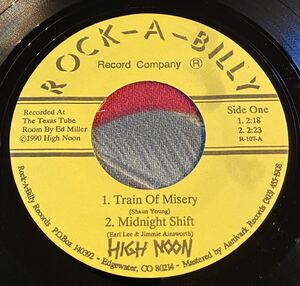 High Noon 7ep Train Of Misery ロカビリー Rockabilly Records