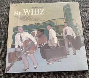 Mr. Whiz 新品 LP I Wanna Go ロカビリー