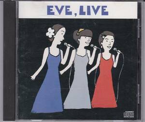 ★CD ザ・イヴ ライヴ(アップルズ) EVE LIVE 1985年盤