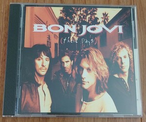 CD『ジーズ・デイズ / ボン・ジョヴィ』「These Days / Bon Jovi」帯あり
