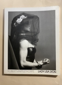 ロバート・メイプルソープ　写真集　Robert Mapplethorpe Lady Lisa Lyon 1983 Schirmer/Mosel ドイツ語版