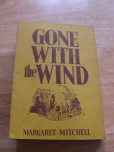 世界文学選書「 風と共に去りぬ 第3巻」 マーガレット・ミッチェル/大久保康雄訳 、三笠書房 、昭和24年*301