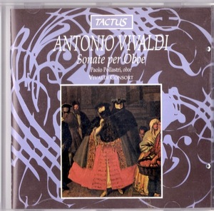【中古CD】 ヴィヴァルディ オーボエのためのソナタ集 Vivaldi Sonate per Oboe TATUS VIVALDI CONSORT Paolo Pollastri TC 672203