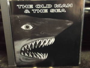 THE OLD MAN & THE SEA[THE OLD MAN & THE SEA]CD [70's ROCK]