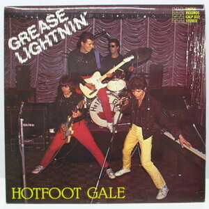 HOTFOOT GALE-Grease Lightning' (UK Orig.LP/CS)