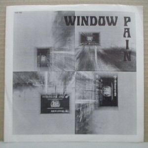 WINDOW PAIN-S.T. (US Orig.7)