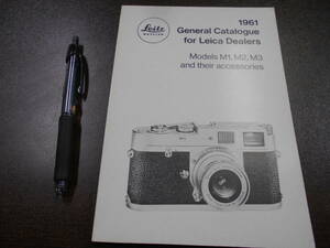 ライカ 総合カタログ （英語）1961 ”General Catalogue for Leica Dealers” Models　M1,M2,M3 and their accessories