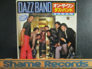 Dazz Band ： On The One For Fun 7'' / 45s ★ Soul ☆ c/w Just Believe In You // 落札5点で送料無料