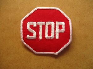 80s サイン標識『STOP』止まれ刺繍ワッペン/ジョークSignギャグSK8アメリカ米国ビンテージ看板アップリケUSAスケートボード S2