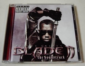 BLADEⅡ(ブレイド2) サウンドトラック US盤/Marco Beltrami,Ice Cube & Paul Oakenfold,Cypress Hill & Roni Size等