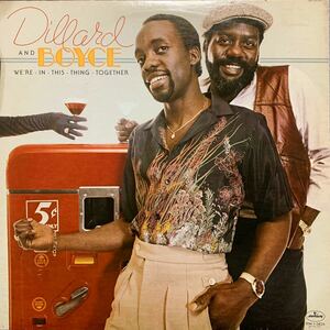 DILLARD & BOYCE/WE'RE IN THIS THING TOGETHER/LOVE ZONE/I FEEL YOUR LOVE/LOVE IS ALL I'M AFTER/LOVE IS IN THE MELODY/FREESOUL/MURO