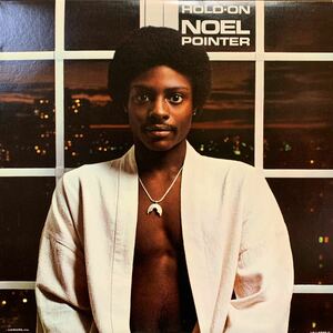 NOEL POINTER/HOLD ON/QUINCY JONES/ROOTS SUITE/STEVIE WONDER/SUPERWOMAN/PATTI AUSTIN/STAYING WITH YOU/DAVE GRUSIN/STEVE GADD/MURO★
