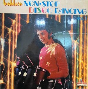 試聴あり★同梱可★Babla - Babla's Non-Stop Disco Dancing Vol.3 [LP]こってり特濃のボリウッド・ディスコの強烈トラック満載！！
