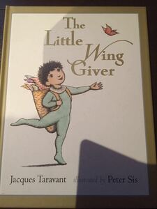 Jacques Taravant The Little Wing Giver［絵本］［訳あり］